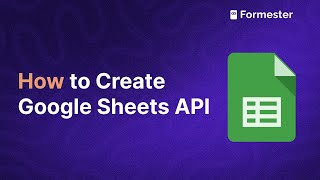 How to Create Google Sheet API?