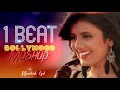 1 Beat Bollywood Mashup | Khwahish Gal