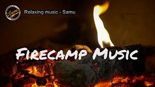 Relaxing Music & Campfire - Relaxing Guitar Music, Soothing Music, Calm Music-samu