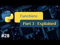 Python Functions Part 3 - #28