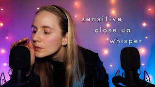 ASMR High Sensitivity Close Up Whisper