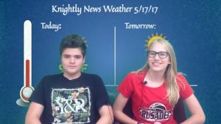 CMS Knightly News 5/17/17