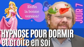 Hypnose pour dormir rapidement et croire en soi / La Belle au bois dormant (Hypnose Disney 7/7)