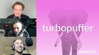 turbopuffer | Postgres.FM 158 | #PostgreSQL #Postgres podcast
