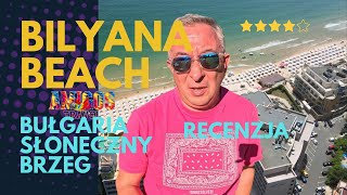 Hotel Bilyana Beach Recenzja Bulgaria 4K