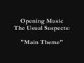 The Usual Suspects - Main Theme