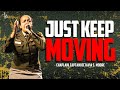 Just Keep Moving | Chaplain Captain Octavia S. Moore | Berean Gwinnett | 10:00am Service