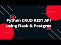 Python Flask Tutorial #21 🚀 Build a CRUD REST API with Python & Postgres in MINUTES! 🚀