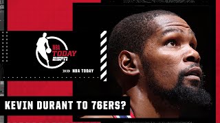 Bobby Marks breaks down a possible 76ers deal for Kevin Durant | NBA Today
