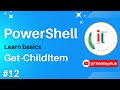 PowerShell Get-ChildItem | #12 | #powershell Crash Course for Beginner | #itskillup | @ITskillUpHub​