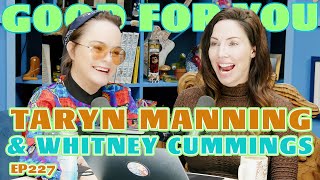 Taryn Manning Is The Biggest Thing On The Internet | Good For You with Whitney C