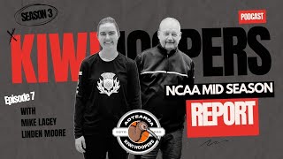 Kiwihoopers NCAA Midseason Report with Linden Moore and Mike Lacey || KIWIHOOPERS.COM