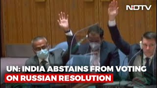 Russia-Ukraine War | India, US, 11 Others Abstain In UN Vote On Russian Resolution