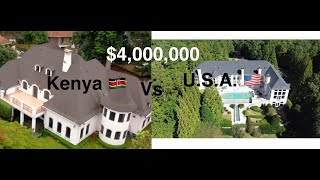 What $4 Million gets you in Kenya vs the United States