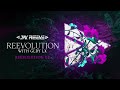 Jay Reeve & GLDY LX - Reevolution (Official Audio)