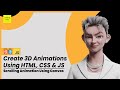 Create 3D Animations Using HTML, CSS & JS |@sheryians #website #canvatag #codingdata