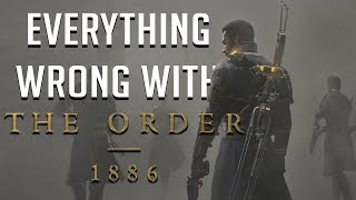 GamingSins: Everything Wrong with The Order: 1886