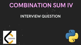 Solving Combination Sum IV Problem on LeetCode: Dynamic Programming Explained