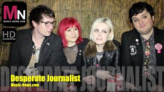 Desperate Journalist I Interview I Music-News.com