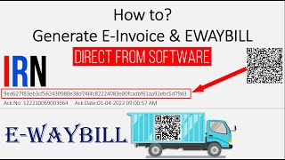 How to Generate E-Invoice & E-Way Bill Direct from EBase Software?