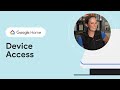 Google Developer Home Tools: Device Access