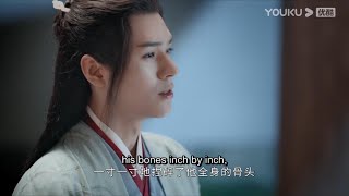 ENGSUB  为救阿絮老温当场黑化，扬言要捏碎秦松的骨头！【山河令 Word Of Honor】