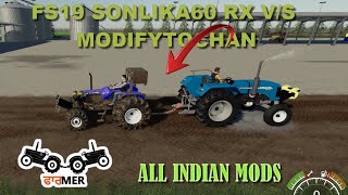 SONALIKA60 RX V/S SONALIKA 60 FULL MODIFY-FS19