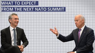 What to Expect From the Next NATO Summit