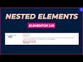 Nested Elements in Elementor 3.10 | New Feature | Blogging Unplugged Clips