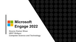 Microsoft Engage 2022 - Gourav Kumar Shaw (Project Demo)