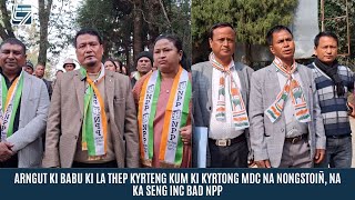 ARNGUT KI BABU KI LA THEP KYRTENG KUM KI KYRTONG MDC NA NONGSTOIÑ, NA KA SENG INC BAD NPP