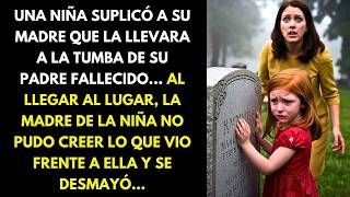 UNA NIÑA SUPLICÓ A SU MADRE QUE LA LLEVARA A LA TUMBA DE SU PADRE FALLECIDO... AL LLEGAR AL LUGAR...