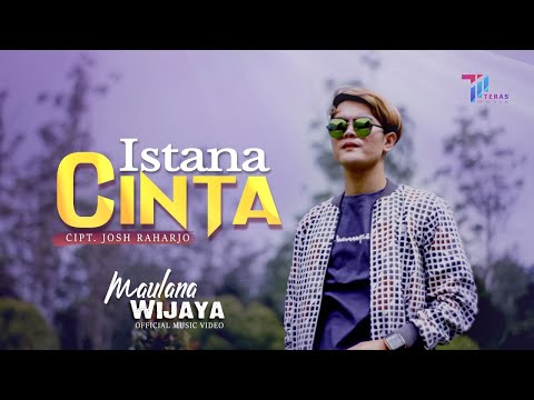 Download Lagu Maulana Wijaya Istana Cinta Mp3