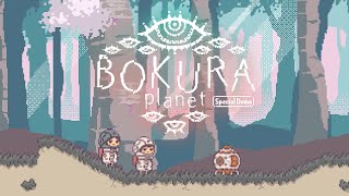 [Bokura: Planet Demo] Are we the baddies?