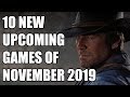 10 NEW Upcoming Games of November 2019 [PS4, Xbox One, PC, Switch]