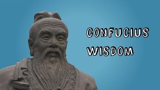 Confucius Wisdom (Inspiring Quotes)