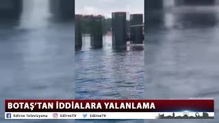 BOTAŞ’TAN İDDİALARA YALANLAMA