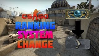 CSGO: Ranking System Change.