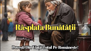 Răsplata Bunătăţii - Fetița Și Cerșetorul