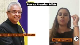 Ban Sitwayien ena 1 msg pou ex prmier Minis PRAVIN KUMAR JAGNAUTH 17setiem Par