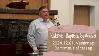 2024.12.01. vas. Bartimeus Egyesület