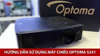 Hướng dẫn sử dụng máy chiếu Optoma S341 - Máy chiếu cho lớp học và văn phòng | Tech360.vn