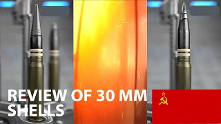 Review of 30 mm shells of the Soviet Union standard