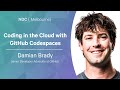 Coding in the Cloud with GitHub Codespaces - Damian Brady - NDC Melbourne 2022