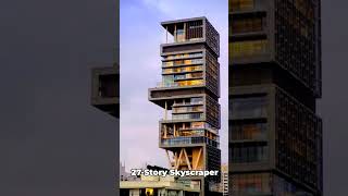 Experience the Extravagance of Antilia Mukesh Ambani's 27 Story Home