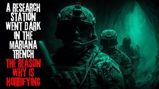A Secret Research Station Went Dark In The Mariana Trench. We Found Out Why | Creepypasta
