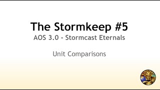 The Stormkeep #5 - Stormcast 3.0 Unit Comparisons