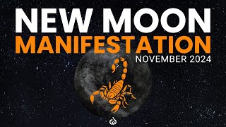 New Moon in Scorpio Meditation Music: Powerful Manifestation | November 2024