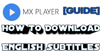 How To Download Subtitles In MX Player [2023]