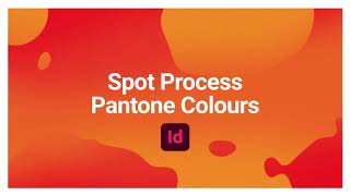 Spot Process Pantone Colours